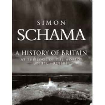 A History of Britain: At the Edge of the World 3000 B.C.
